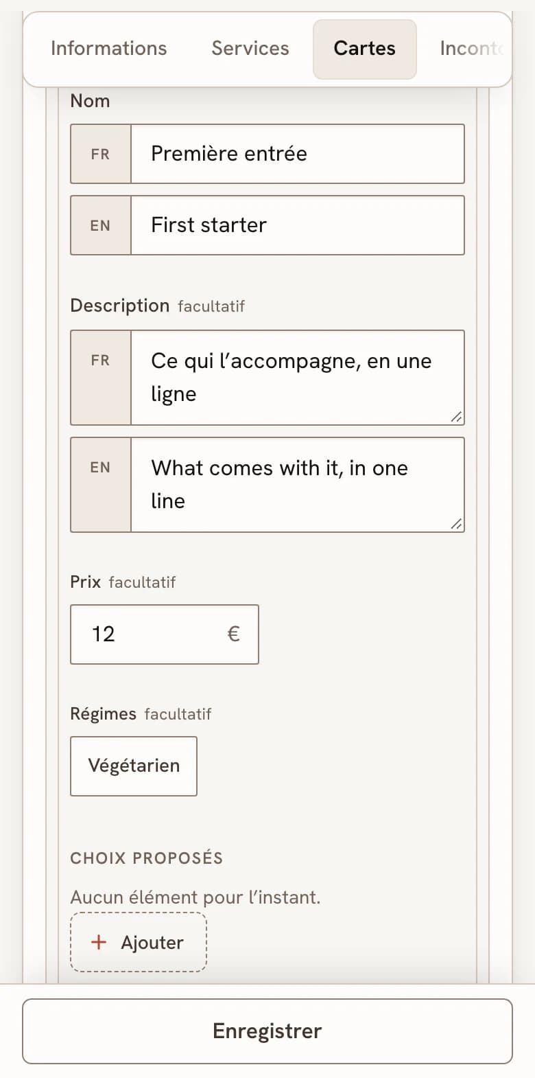 L’éditeur sur un téléphone, onglet des cartes : le nom et la description d’un plat en français et en anglais, son prix, 12 €, dans un champ modifiable, la case Végétarien, le bouton Ajouter des choix, et Enregistrer en bas de l’écran.